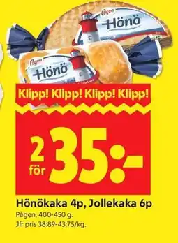 ICA Kvantum Hönökaka 4p, Jollekaka 6p erbjuda
