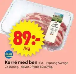 ICA Supermarket Karré med ben erbjuda