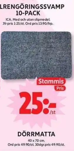 ICA Maxi Stammis dörrmatta erbjuda