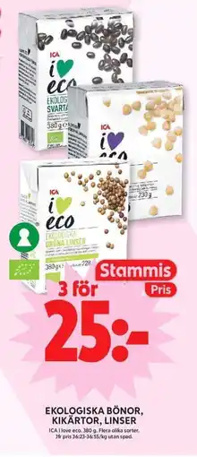 ICA Maxi Ica i love eco ekologiska bönor, kikårtor, linser erbjuda