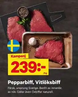 City Gross Pepparbiff, Vitlöksbiff erbjuda