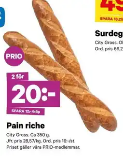 City Gross Prio pain riche erbjuda