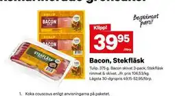 City Gross Bacon, Stekfläsk erbjuda
