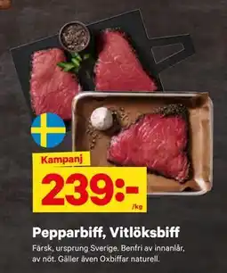 City Gross Pepparbiff, Vitlöksbiff erbjuda
