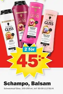 Pekås Schwarzkopf Gliss Schampo, Balsam erbjuda