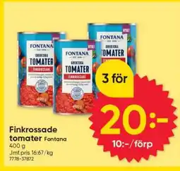DollarStore Finkrossade tomater Fontana erbjuda