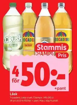ICA Kvantum Läsk Trocadero, Loka crush, Champis erbjuda