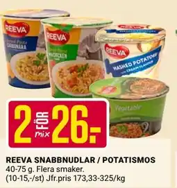 ÖoB REEVA SNABBNUDLAR / POTATISMOS erbjuda