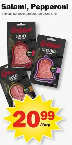 Pekås Salami, Pepperoni erbjuda