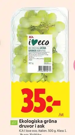 ICA Kvantum Ekologiska gröna druvor i ask erbjuda