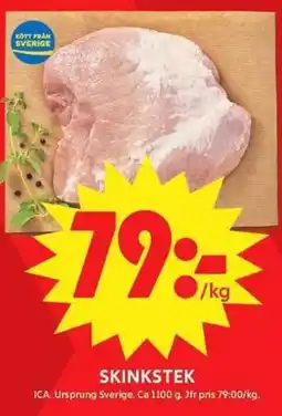ICA Maxi Skinkstek erbjuda