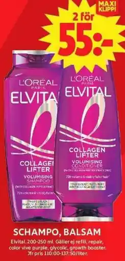 ICA Maxi L'oreal paris elvital collagen lifter erbjuda