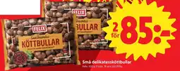 ICA Nära Felix små delikatessköttbullar erbjuda
