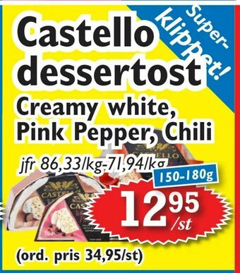 T-jarlen Castello dessertost erbjuda