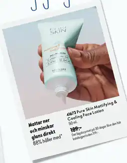 Oriflame Pure Skin Mattifying & Cooling Face Lotion erbjuda