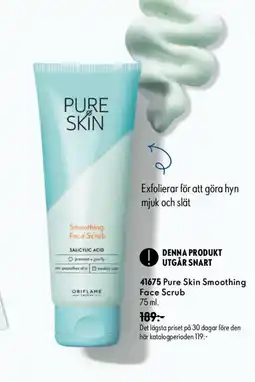 Oriflame Pure Skin Smoothing Face Scrub erbjuda