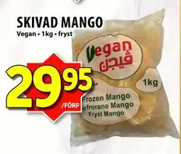 Matvärlden Tensta SKIVAD MANGO erbjuda