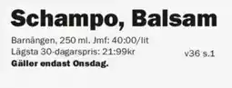 Pekås Schampo, Balsam erbjuda