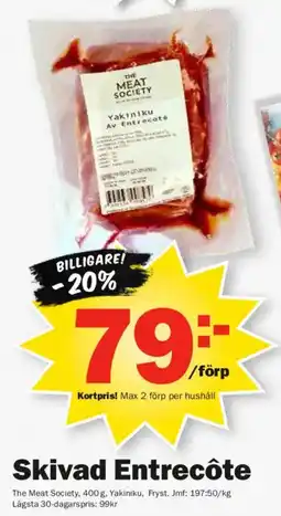 Pekås The Meat Society Skivad Entrecôte erbjuda