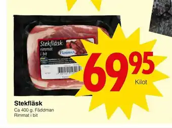 Matöppet Stekfläsk erbjuda
