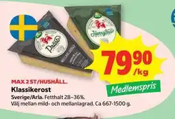 Stora Coop Klassikerost, Medlemspris erbjuda