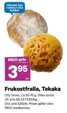 City Gross Tekaka Frukostfralla erbjuda