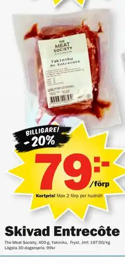Pekås Skivad Entrecôte, Medlemspris erbjuda