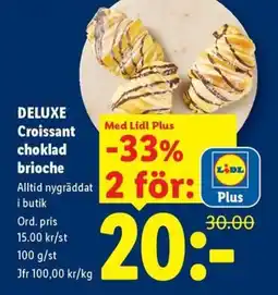 Lidl Lidl Deluxe croissant choklad brioche erbjuda