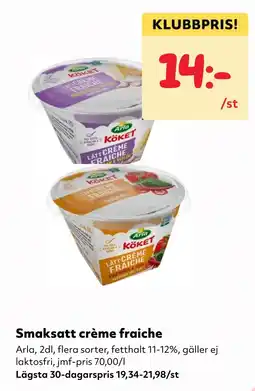 MatArket Arla smaksatt crème fraiche erbjuda