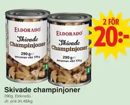 Matöppet Eldorado skivade champinjoner erbjuda