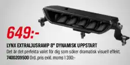 Tools Lynx extraljusramp 8" dynamisk uppstart erbjuda