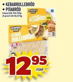 Nelins Schysst Käk kebab rullebröd erbjuda