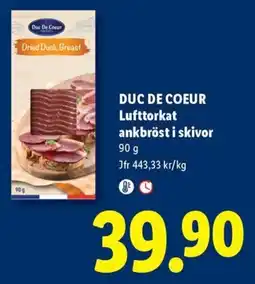 Lidl Duc De Coeur lufttorkat ankröst i skivor erbjuda