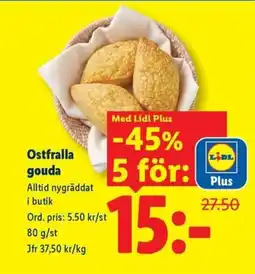 Lidl Lidl ostfralla gouda erbjuda