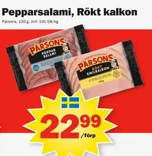 Pepparsalami, Rökt kalkon