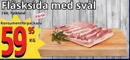 Supergrossen Fläsksida med svål erbjuda
