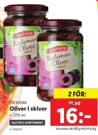 Lidl Freshona Oliver i skivor 370ml erbjuda