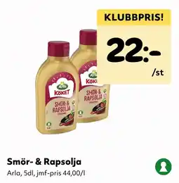 MatArket Arla Smör- & Rapsolja erbjuda