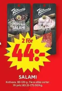 ICA Maxi Kotivara salami erbjuda