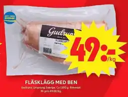 ICA Maxi Gudruns fläsklägg med ben erbjuda