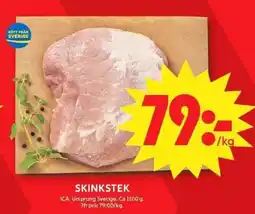 ICA Maxi Skinkstek erbjuda