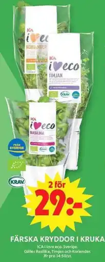 ICA Maxi Ica i love eco kryddor erbjuda