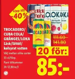 Lidl TROCADERO/CUBA COLA/GRÄNGES/LOKA Läsk/lättöl/kolsyrat vatten erbjuda