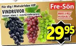 Matvärlden Tensta VINDRUVOR, Medlemspris erbjuda