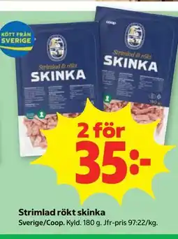 Stora Coop Strimlad rökt skinka erbjuda