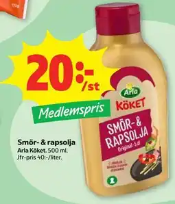 Stora Coop Smör- & rapsolja, Medlemspris erbjuda