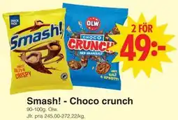 Matöppet Smash! - Choco crunch erbjuda
