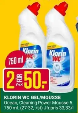 ÖoB Klorin wc gel/mousse erbjuda