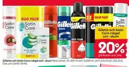 Rusta Gillette och Satin Care rakgel och -skum erbjuda