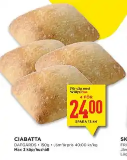 Willys Hemma CIABATTA, Medlemspris erbjuda